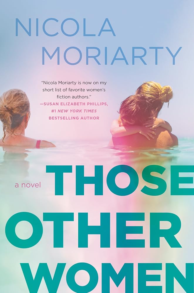 Those Other Women: A Psychological Thriller Where Working Moms' Social Media Revenge and Office Secrets Spiral Into Devastating Consequences cover image