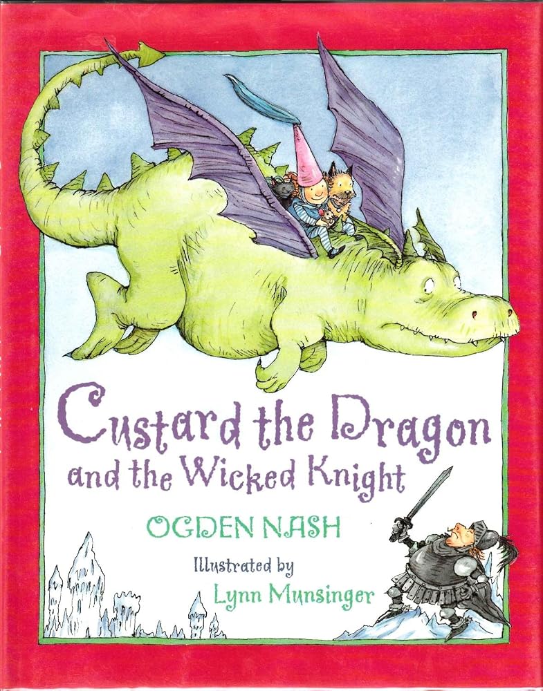 Custard the Dragon and the Wicked Knight cover image