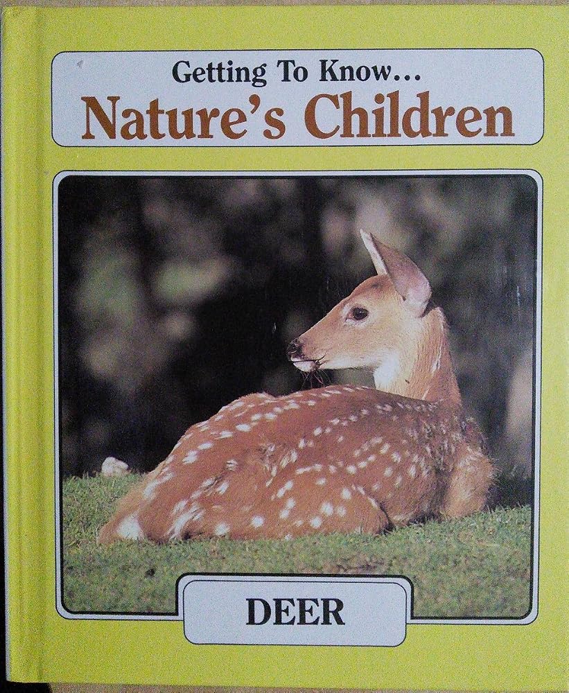 Getting to Know Nature's Children: Deer cover image