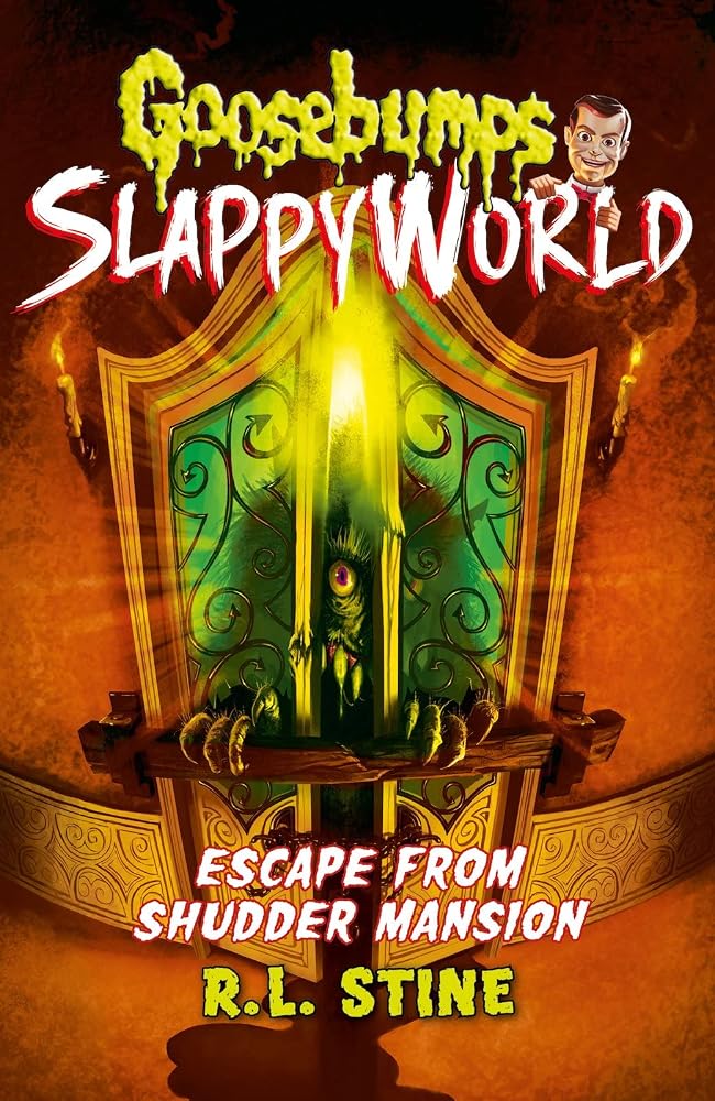 Escape From Shudder Mansion (Goosebumps Slappyworld) cover image