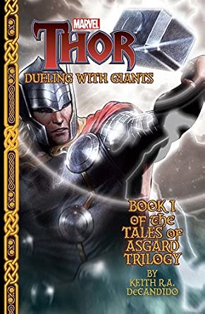 Marvel's Thor: Dueling with Giants (Tales of Asgard Trilogy) cover image