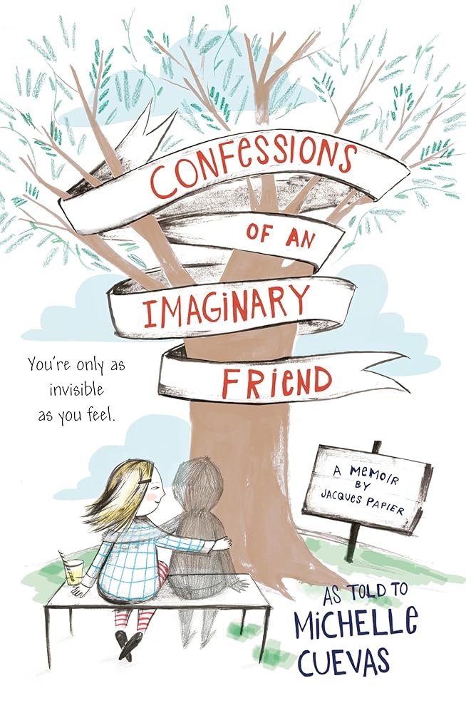 Confessions of an Imaginary Friend: A Memoir by Jacques Papier cover image