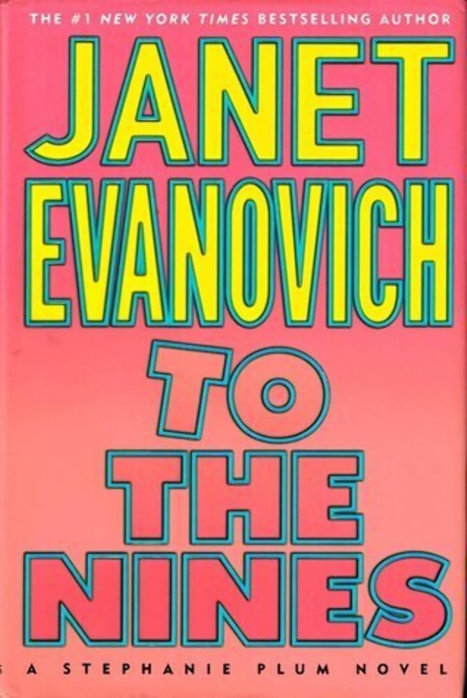 To the Nines: Stephanie Plum Novels cover image