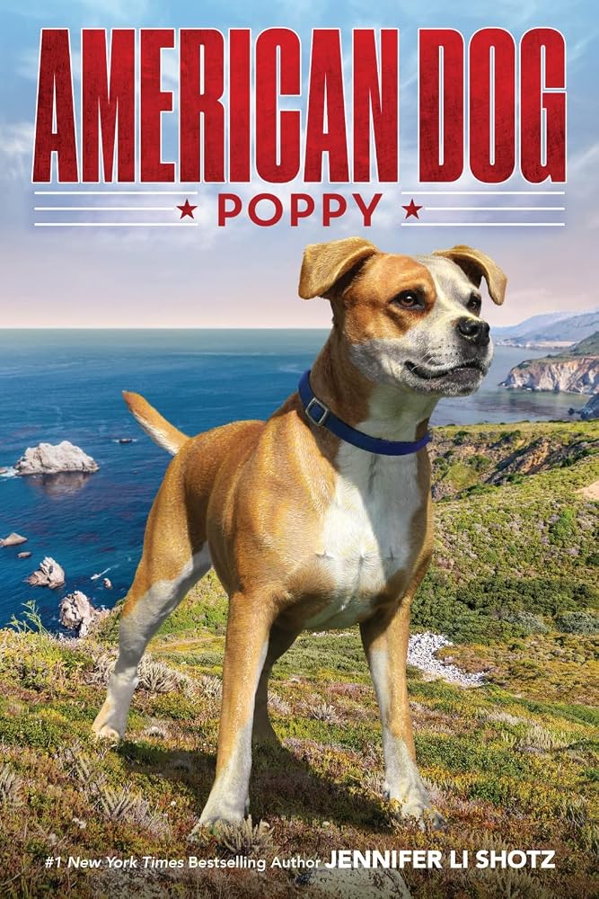 Poppy: A Heartwarming Middle Grade Story About a Misunderstood Pit Bull for Children (Ages 8-12) (American Dog, 3) cover image