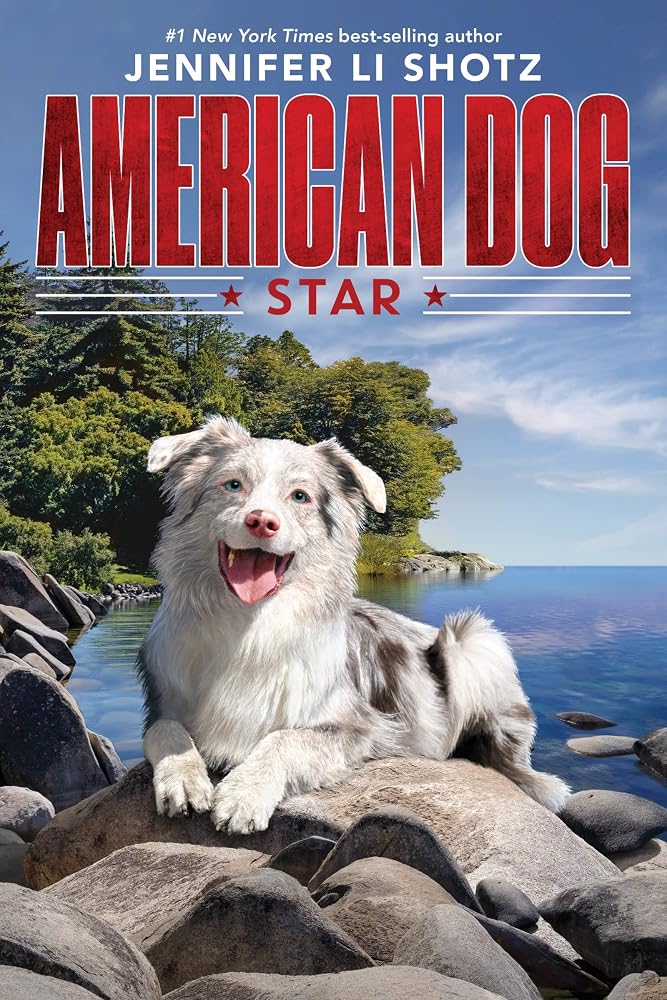 Star: A Heartwarming Middle Grade Adventure About a Shy Boy and a Deaf Rescue Dog for Kids (Ages 10-12) (American Dog, 8) cover image