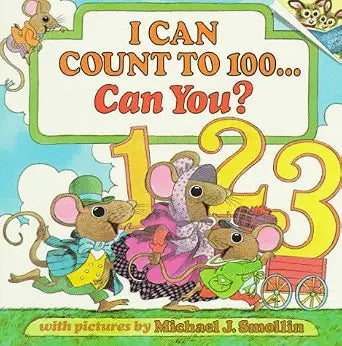 I Can Count to 100...Can You? (Pictureback(R)) cover image