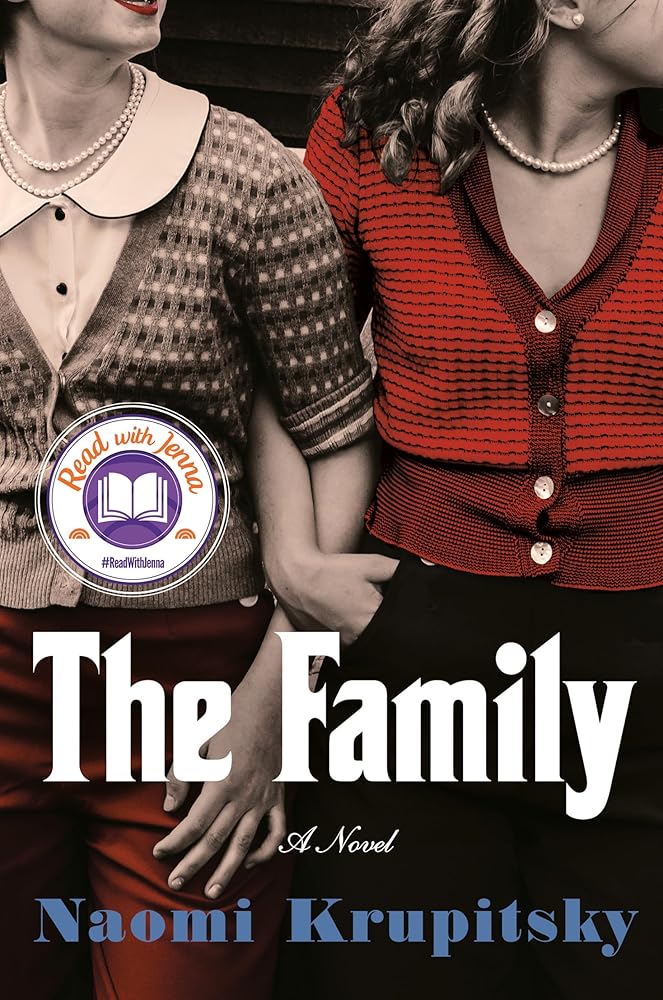 The Family: A Read with Jenna Pick (A Novel) cover image