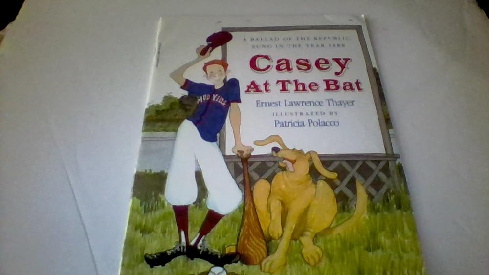 Casey at the bat: A ballad of the Republic, sung in the year 1888 cover image