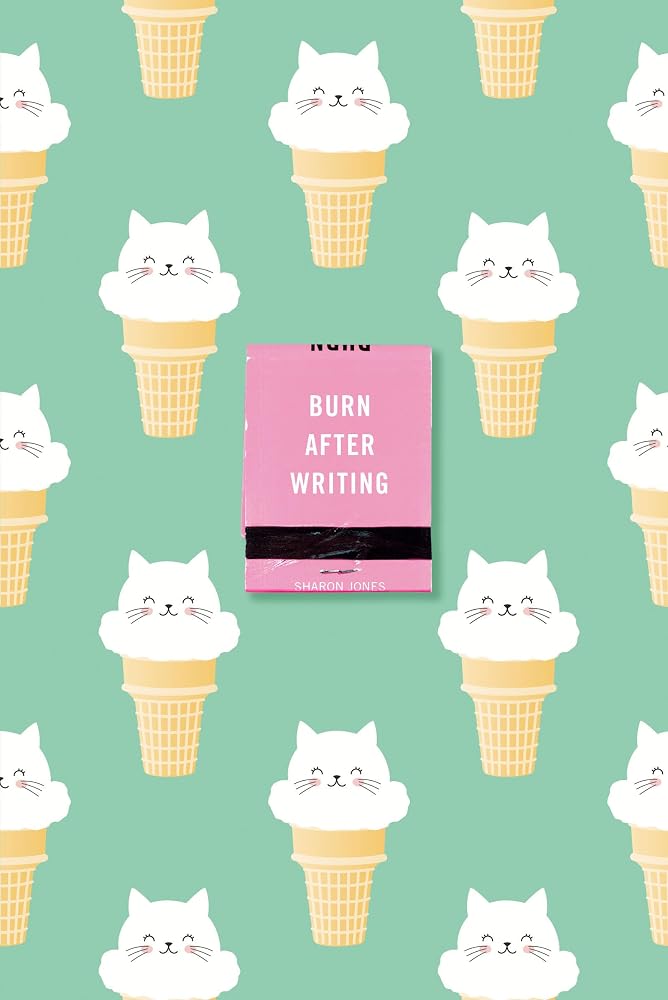 Burn After Writing (Ice Cream Cats) cover image
