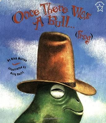 Once There Was a Bull...: Frog cover image