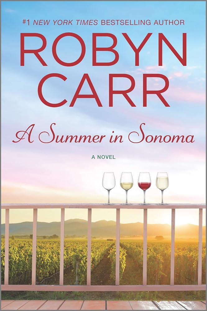 A Summer in Sonoma: A Moving Women's Fiction Story of Friendship and Contemporary Romance cover image