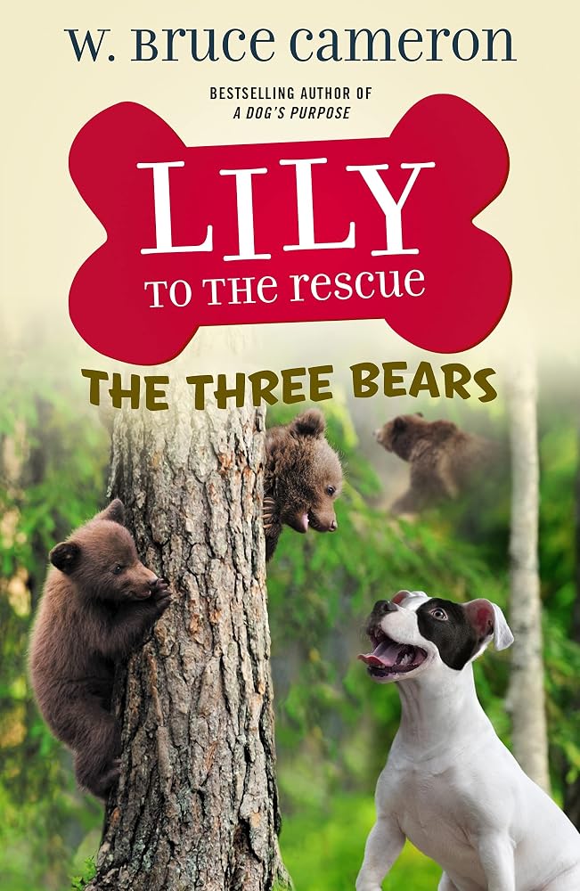 Lily to the Rescue: The Three Bears cover image