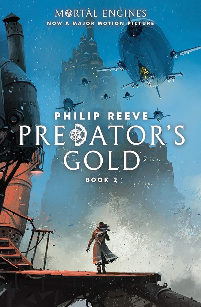 Predator's Gold (Mortal Engines, Book 2) cover image