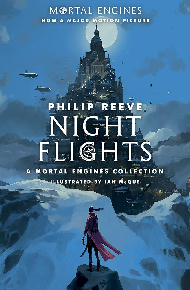 Night Flights: A Mortal Engines Collection cover image