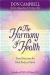 The Harmony of Health: Sound Relaxation for Mind, Body, And Spirit cover image