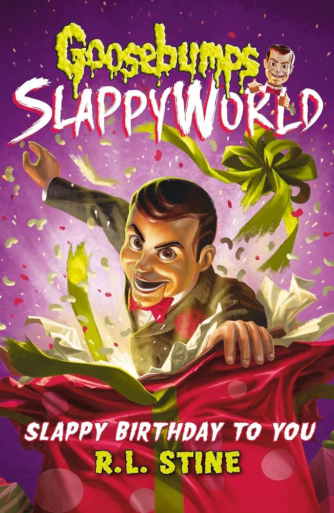 Slappy Birthday to You (Goosebumps Slappyworld) cover image