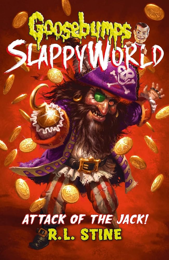 Attack of the Jack (Goosebumps Slappyworld) cover image