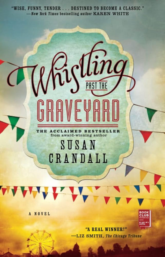 Whistling Past the Graveyard cover image