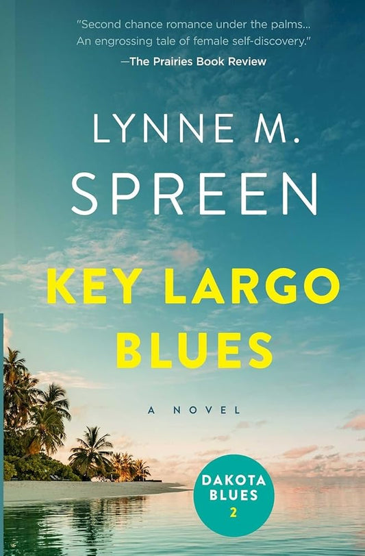 Key Largo Blues: The Sequel to Dakota Blues (Karen Grace) (Volume 2) cover image