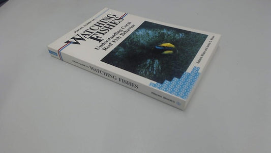 Pisces Guide to Watching Fishes: Understanding Coral Reef Fish Behavior cover image