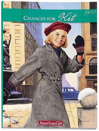 Changes for Kit: A Winter Story, 1934 (American Girl Collection) cover image