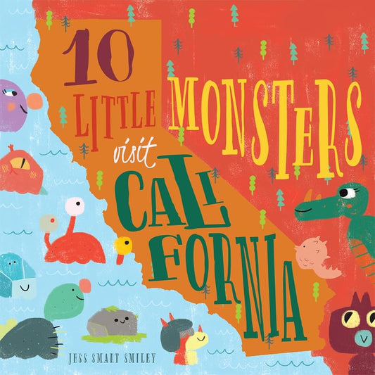10 Little Monsters Visit California, Second Edition cover image