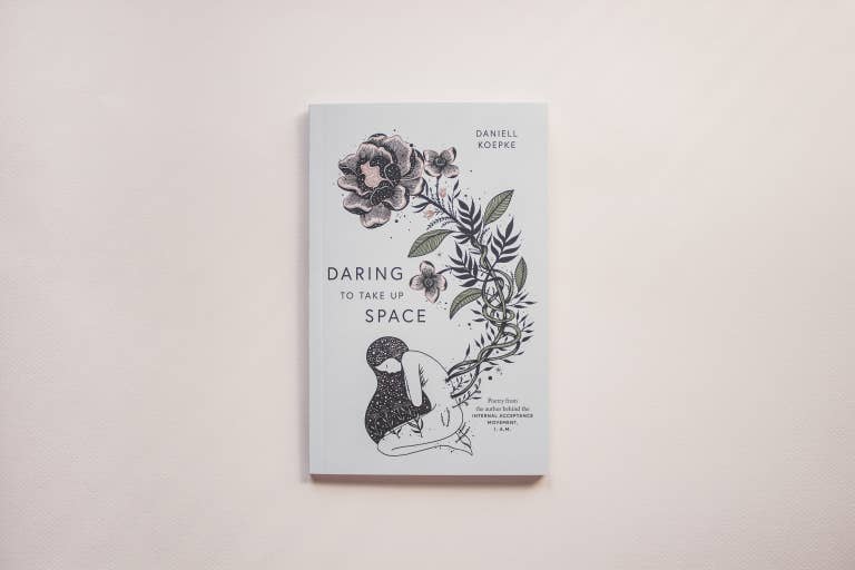 Daring To Take Up Space - book